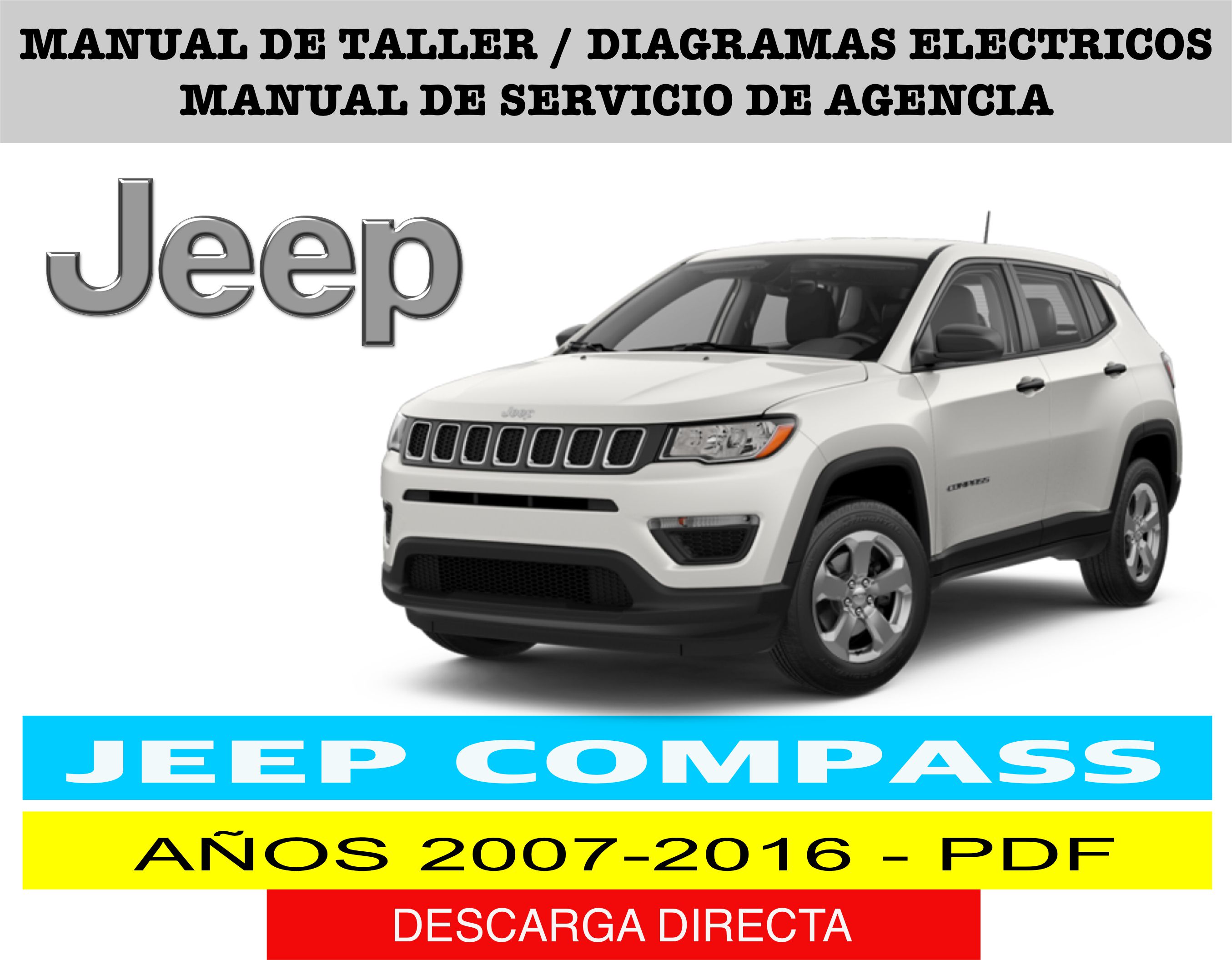 Manual de Servicio Jeep Compass 2007-2016